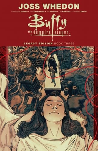 Buffy the Vampire Slayer Legacy Edition Book Three