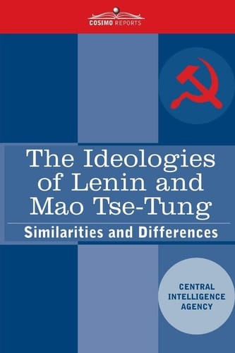 The Ideologies of Lenin and Mao Tse-tung Similarities and Differences
