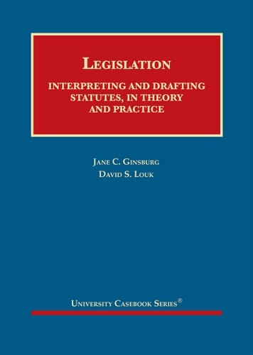 Legislation Interpreting and Drafting Statutes, in Theory and Practice