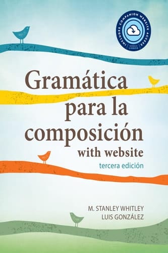 Gramática para la composición with website EB (Lingco)