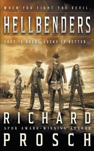 Hellbenders A Traditional Western Novel