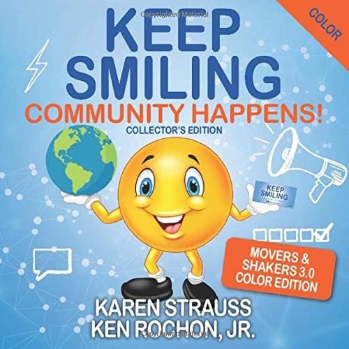 Keep Smiling Movers & Shakers 3.0 Color Edition