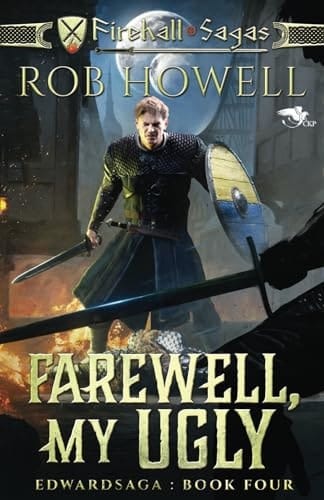 Farewell, My Ugly The Edwardsaga
