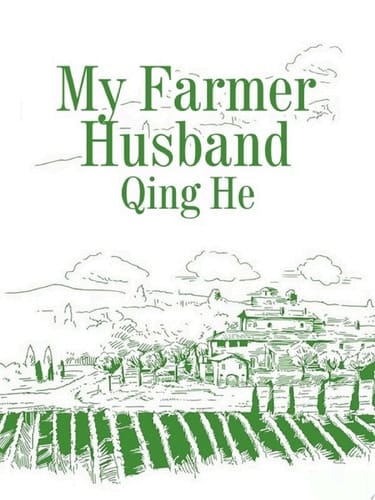 My Farmer Husband Volume 2