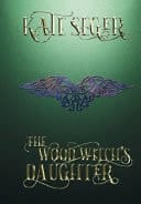 The Wood Witch's Daughter