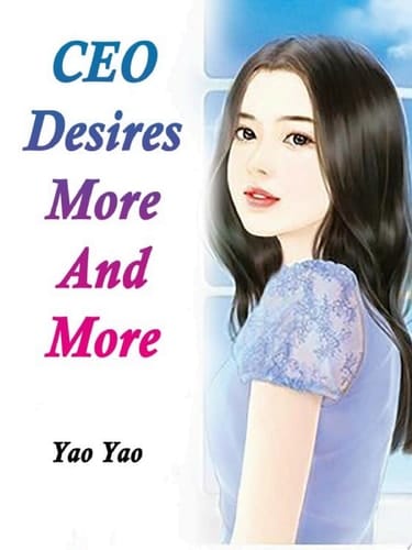 CEO Desires More And More Volume 2