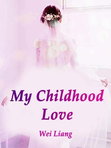 My Childhood Love Volume 3