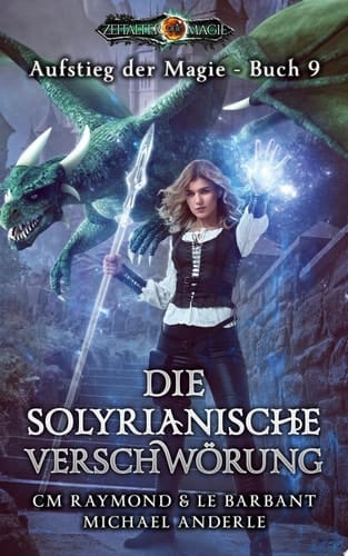 Die solyrianische Verschwörung Zeitalter der Magie