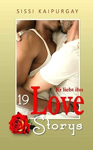 19 Love Storys Er Liebt Ihn