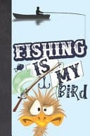 Fishing Is My Bird Funny Emu Personalized Fishing Gifts for Men - Writing Journal and Log Book Combo to Record Fishing Trips and Memories