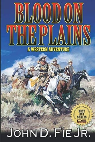 Blood on the Plains: A Western Adventure
