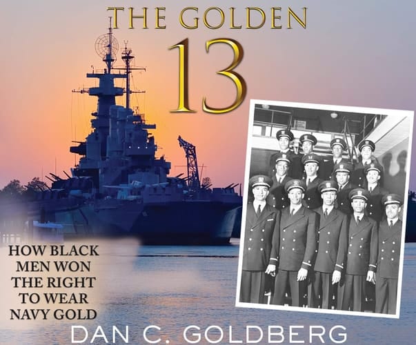 The Golden Thirteen: How Black Men Won the Right to Wear Navy Gold