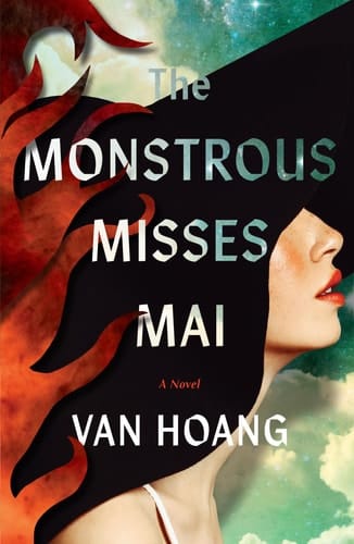 The Monstrous Misses Mai A Novel