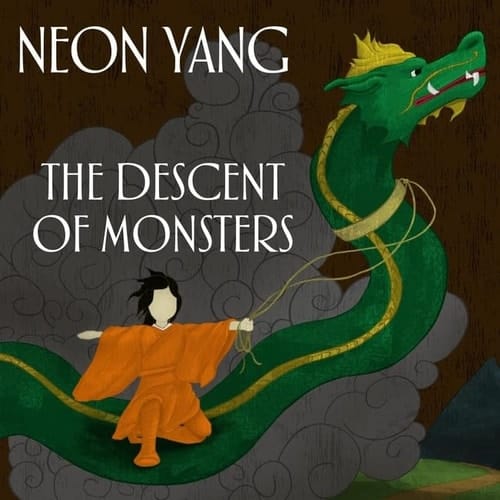 The Descent of Monsters Lib/E