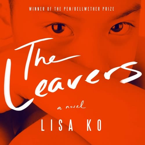 The Leavers: A Novel