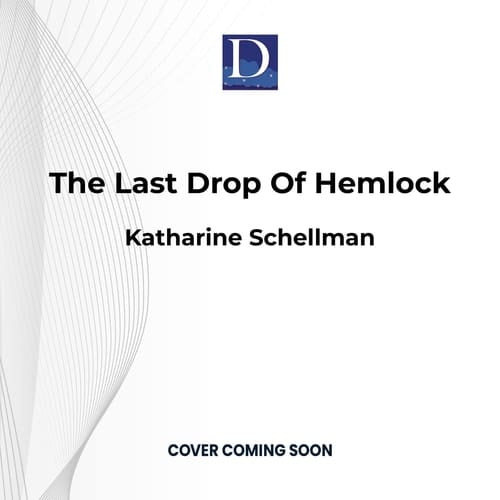 The Last Drop of Hemlock