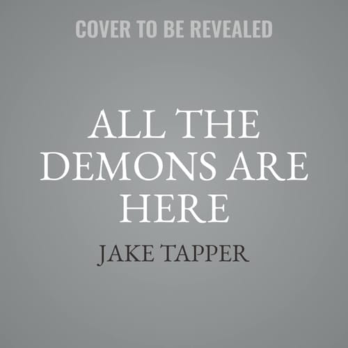 All the Demons Are Here: A Novel