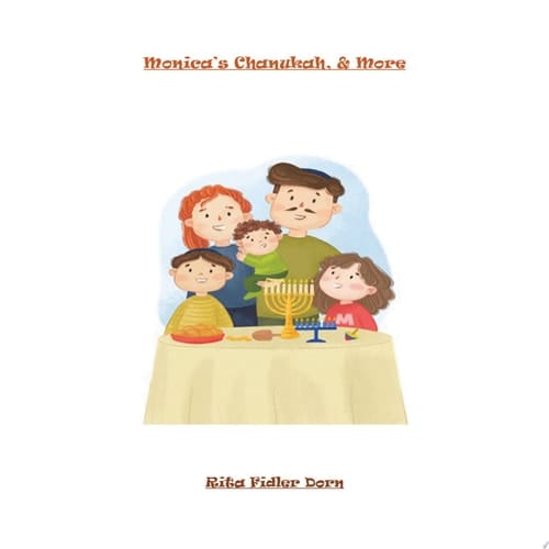 Monica’s Chanukah, & More