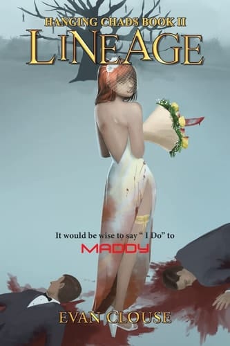 Lineage Hanging Chads Book Ii