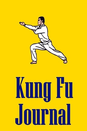 Kung Fu Journal Noteboo for Martial Artists