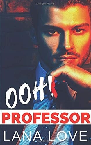 OOH! Professor An Older Man Younger Woman BBW Romance