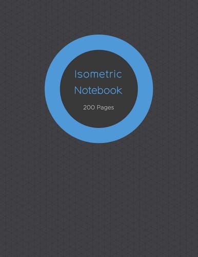 Isometric Notebook Graph Paper Notebook / Pad; 200 Pages Sized 8.5" X 11" Inches; Grid Of Equilateral Triangles Each Measuring .28"