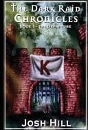 The Dark Raid Chronicles Book 1- The Departure