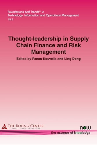 Thought-Leadership in Supply Chain Finance and Risk Management