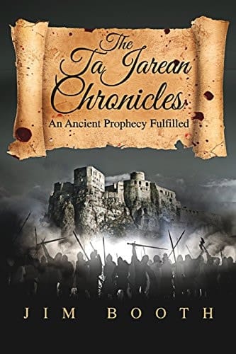 The Tajarean Chronicles An Ancient Prophecy Fulfilled