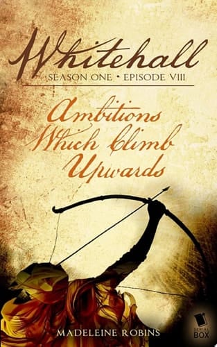 Ambitions Which Climb Upwards (Whitehall Season 1 Episode 8)