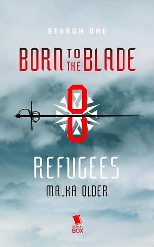 Refugees (Born to the Blade Season 1 Episode 8)