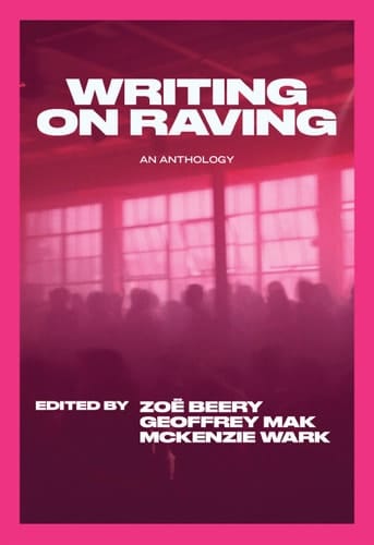 Writing on Raving