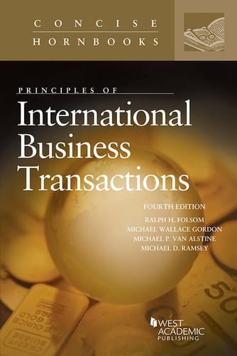 Principles of International Business Transactions (Concise Hornbook Series)