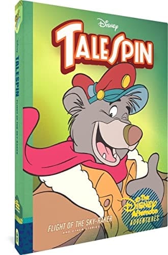 Talespin: Flight of the Sky-Raker Disney Afternoon Adventures Vol. 2