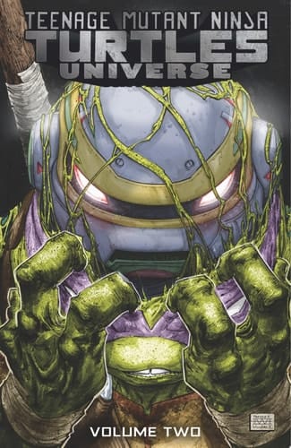Teenage Mutant Ninja Turtles Universe, Vol. 2: The New Strangeness