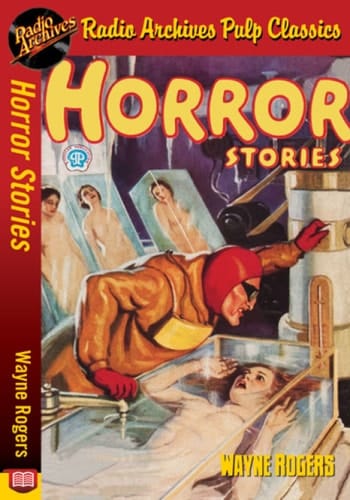 Horror Stories - Wayne Rogers