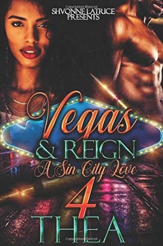 Vegas and Reign: a Sin City Love 4