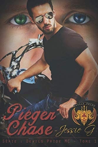 Piéger Chase (Devils Pride MC) (French Edition)