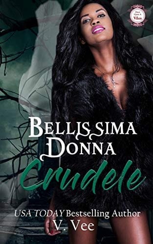 Bellissima Donna Crudele
