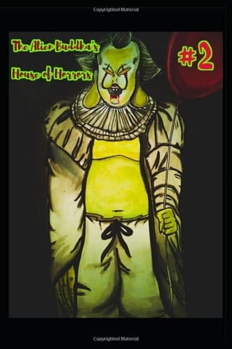 The Alien Buddha's House of Horrors 2: Black & White Print