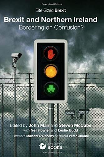 Brexit and Northern Ireland Bordering on Confusion?