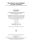 Online Privacy, Social Networking, and Crime Victimization