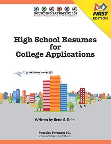 High School Resumes for College Applications - FIRST Edition Pounding Pavement 101