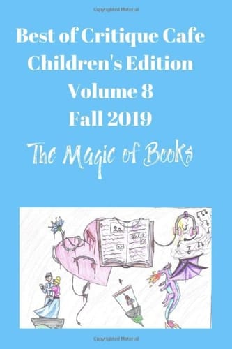 The Best of Critique Cafe: Children's Edition