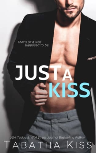 Just a Kiss