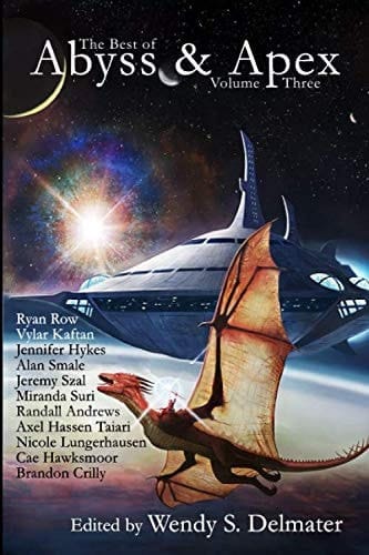 The Best of Abyss & Apex: Volume Three