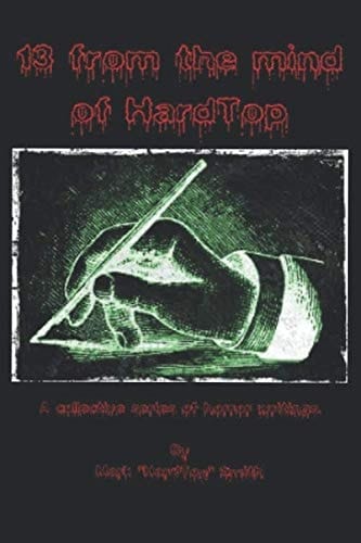 13 from the Mind of HardTop