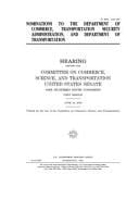 Nominations to the Department of Commerce, Transportation Security Administration, and Department of Transportation