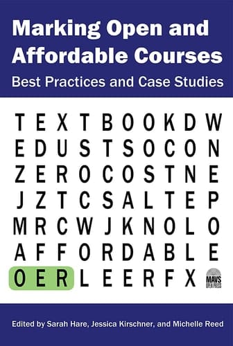 Marking Open and Affordable Courses Best Practices and Case Studies