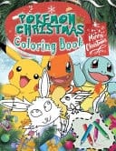 Pokemon Christmas Coloring Book Pokemon Merry Christmas Coloring Book With Ultimate Holiday Images